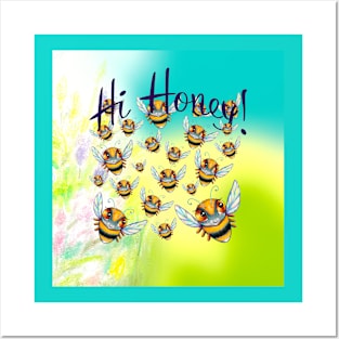 Hi Honey Posters and Art